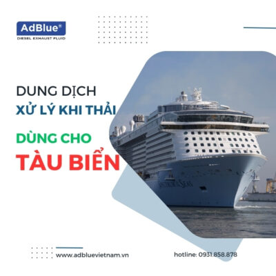Dung Dịch Xử Lý Khí Thải Dùng Cho Tàu Biển